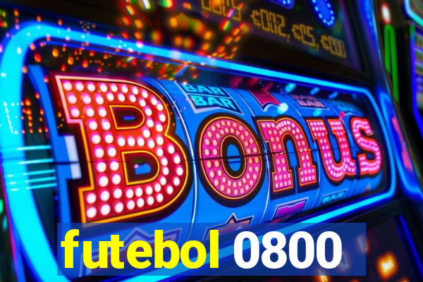 futebol 0800